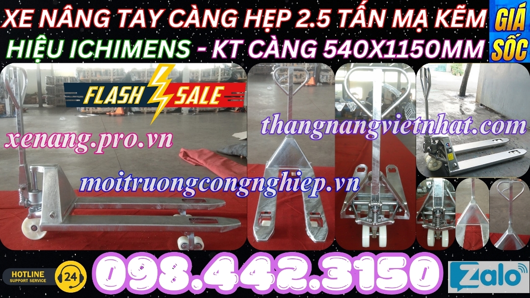 Xe nâng tay càng hẹp 2.5 tấn mạ kẽm ICHIMENS