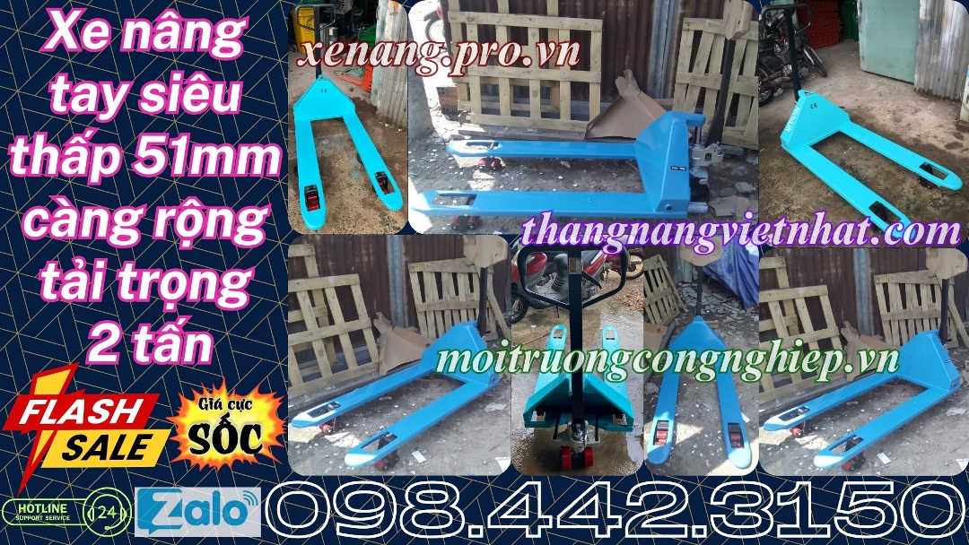 Xe nâng tay siêu thấp 51mm càng rộng tải 2 tấn