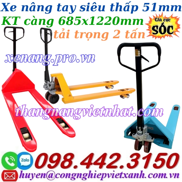 Xe nâng tay siêu thấp 51mm